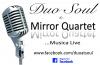 Duo Soul (Pianoforte e Voce) & Mirror Quartet