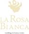 La Rosa Bianca Weddings & Luxury Events