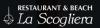 La Scogliera - Restaurant & Beach