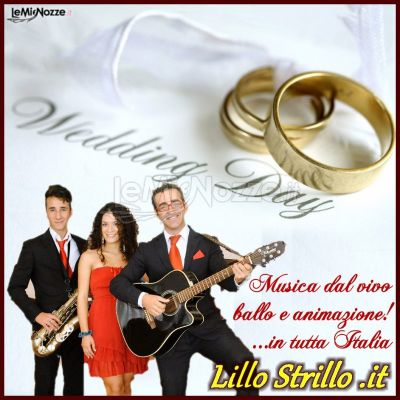 Lillo Strillo musica per il matrimonio a Bari