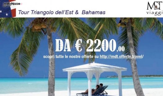 Offerta viaggio di nozze  Tour Triangolo Est e Bahamas